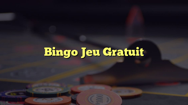 Bingo Jeu Gratuit