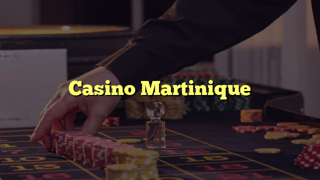 Casino Martinique