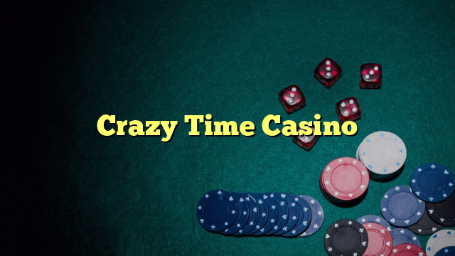 Crazy Time Casino