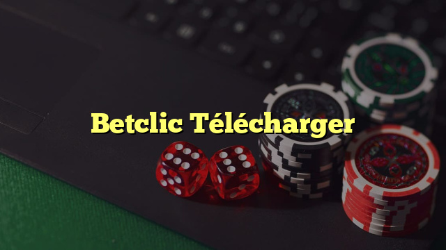 Betclic Télécharger