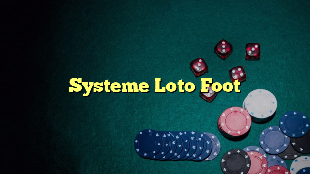 Systeme Loto Foot