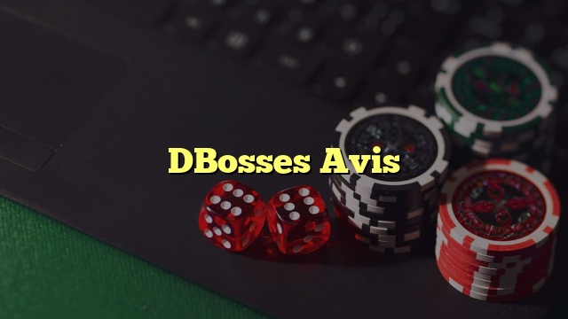 DBosses Avis